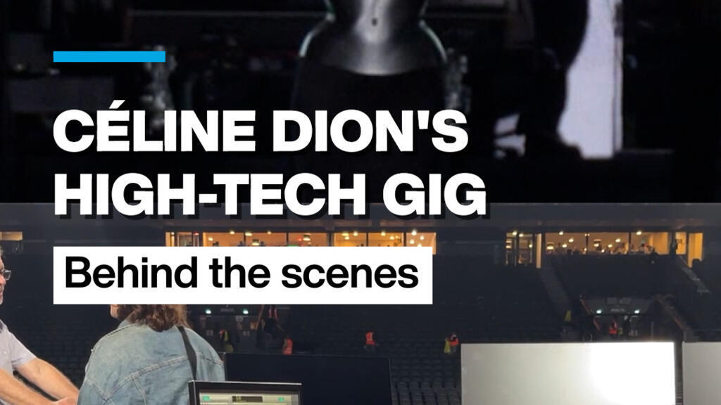Behind the scenes of Céline Dion's high-tech gig – Tech 24